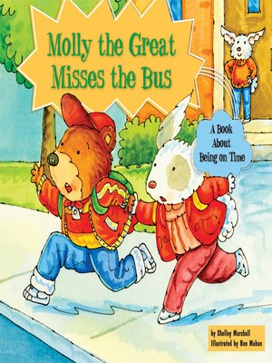 cover image of Molly the Great Misses the Bus